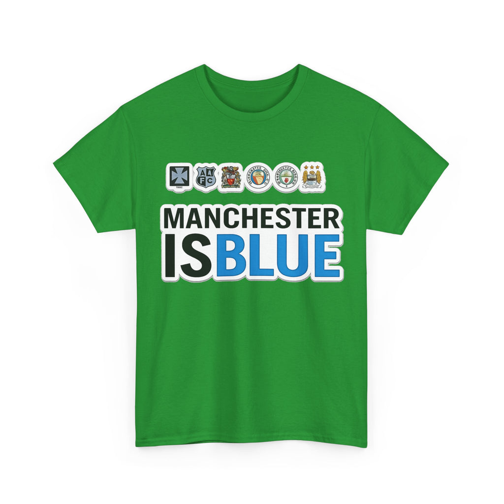 Manchester Is Blue Tee — Manchester City Supporter T-Shirt