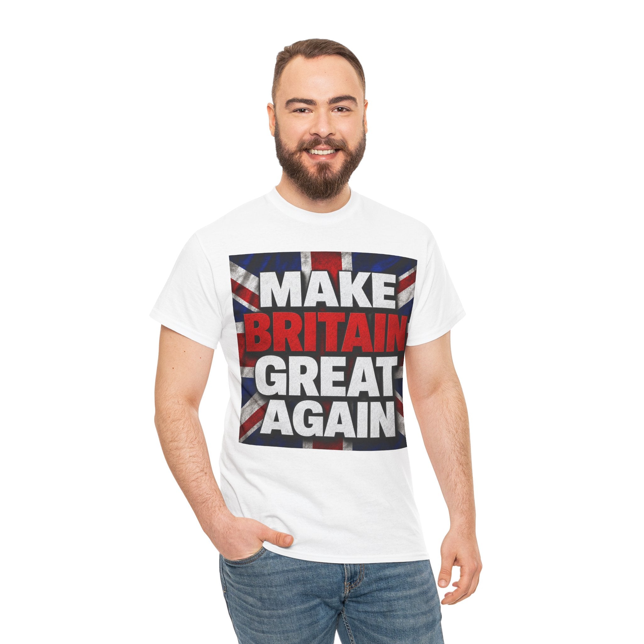 Make Britain Great Again T-Shirt — Union Jack Political Statement Tee