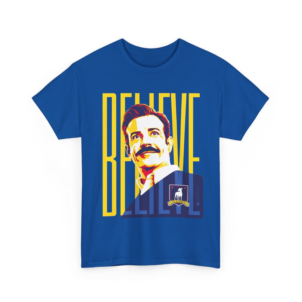 Ted Lasso Inspired Believe Retro Portrait T‑Shirt — Inspirational Vintage Mustache Design