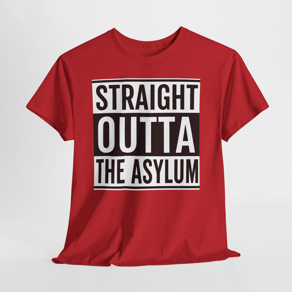 Straight Outta the Asylum T-Shirt – Graphic Statement Tee