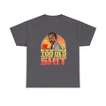 Graphic Tee — "I'm Getting Too Old for This Sh!t" Retro Sunset Design