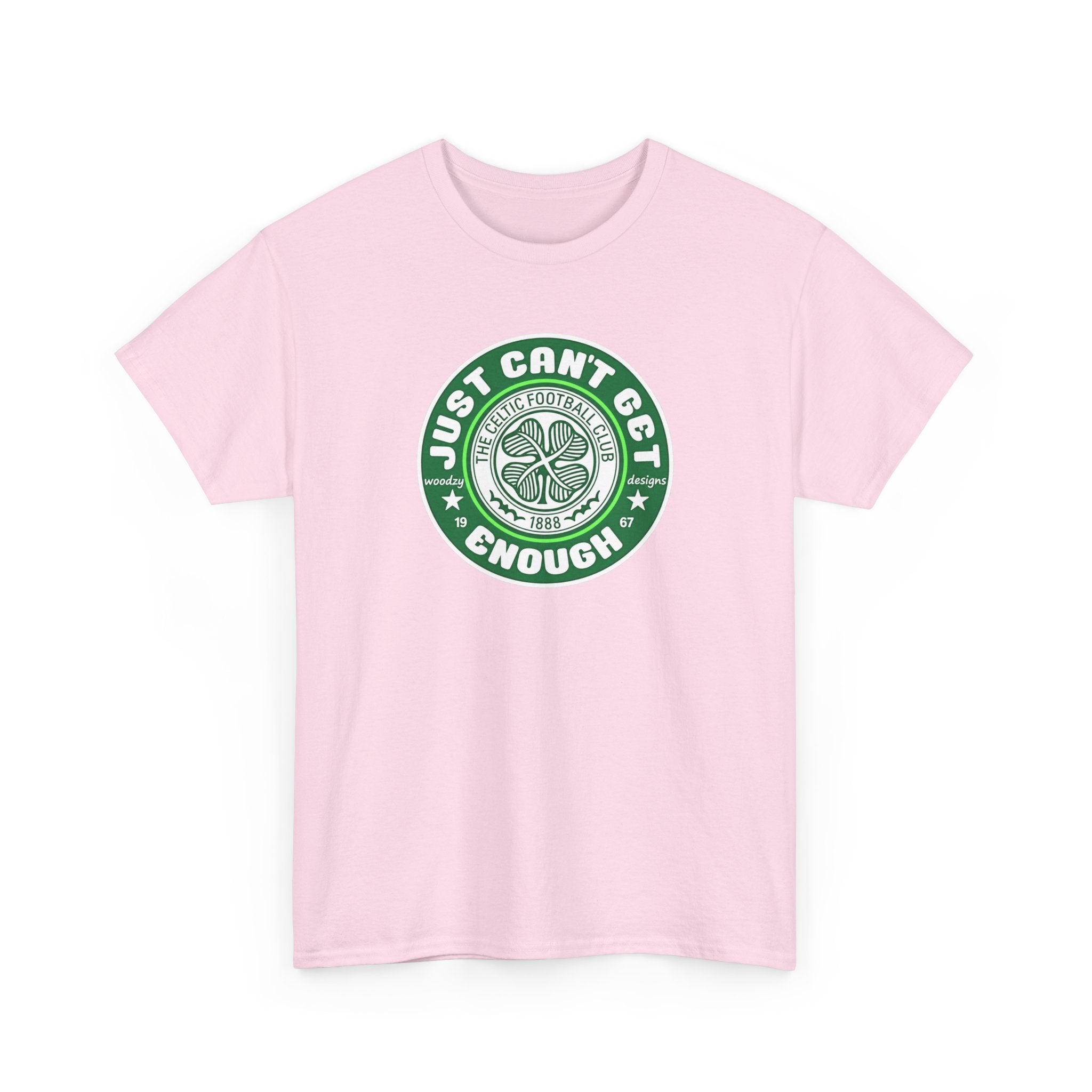 Celtic T-Shirt — "Just Can't Get Enough" Green Shamrock St. Patrick's Day Tee