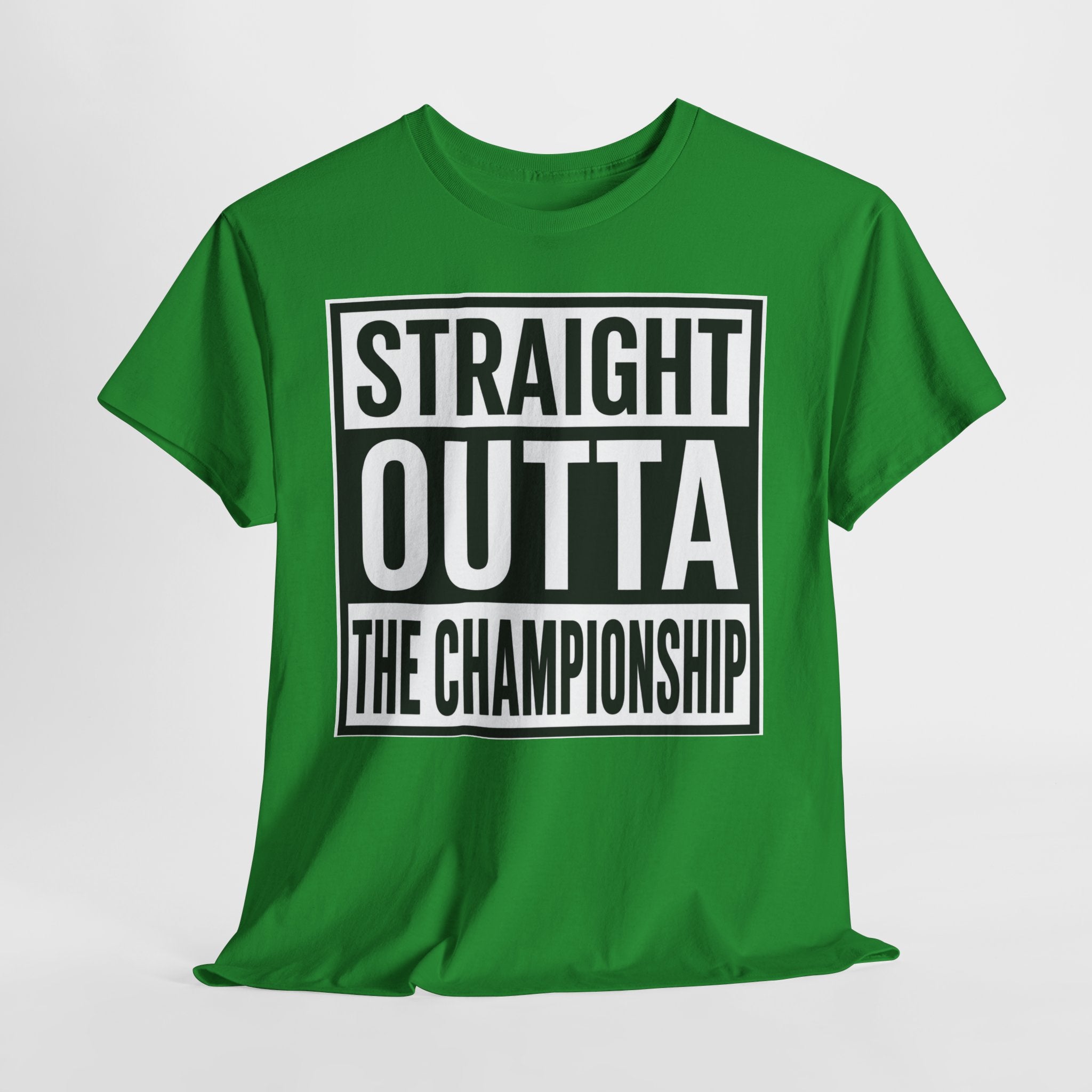 Straight Outta The Championship T-Shirt