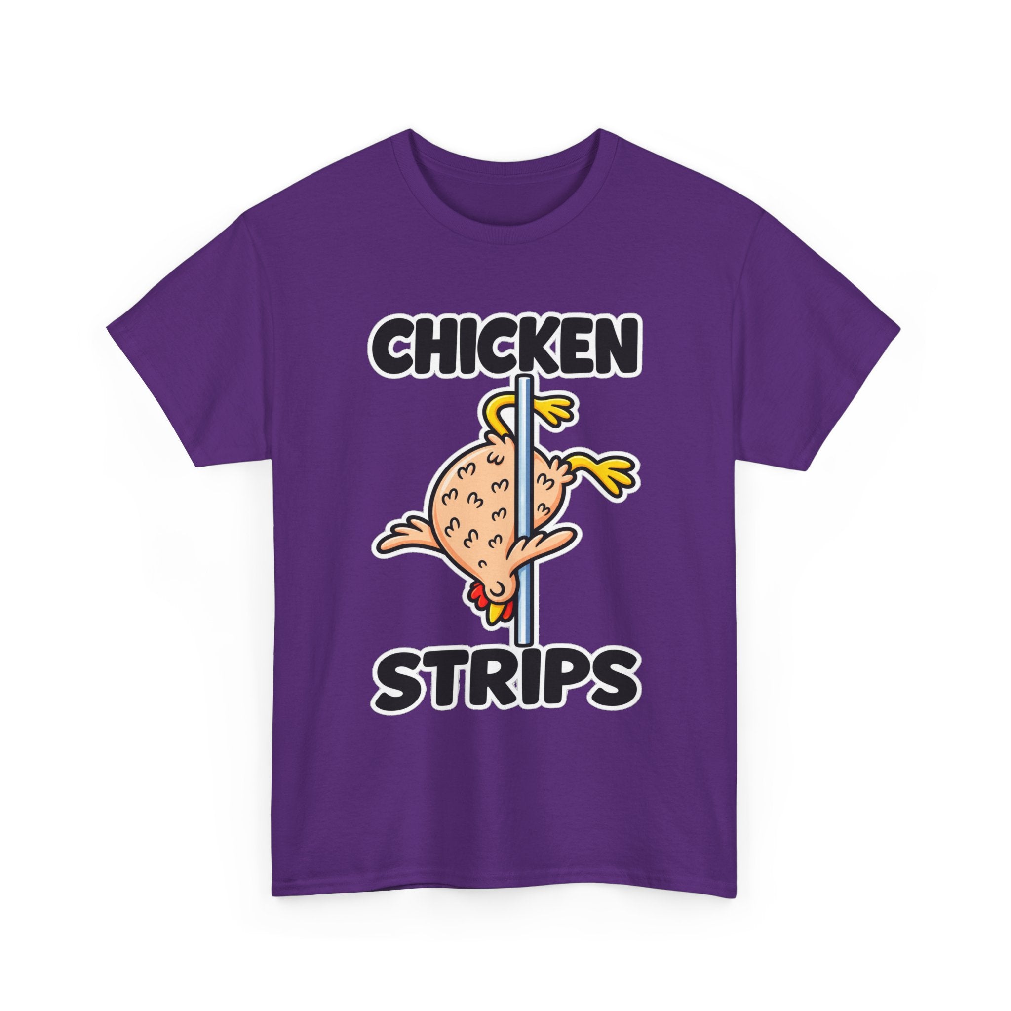 Chicken Strips T‑Shirt — Funny Pole Dance Chicken Graphic Tee