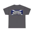 Make Scotland Great Again T‑Shirt — Scottish Flag Slogan Tee