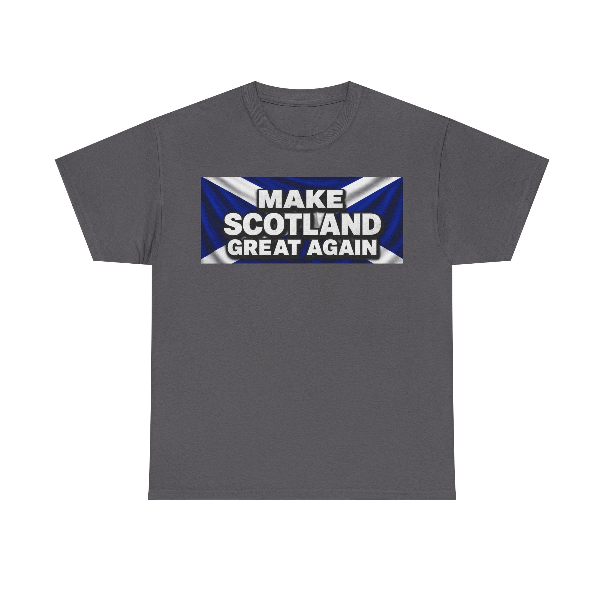 Make Scotland Great Again T‑Shirt — Scottish Flag Slogan Tee