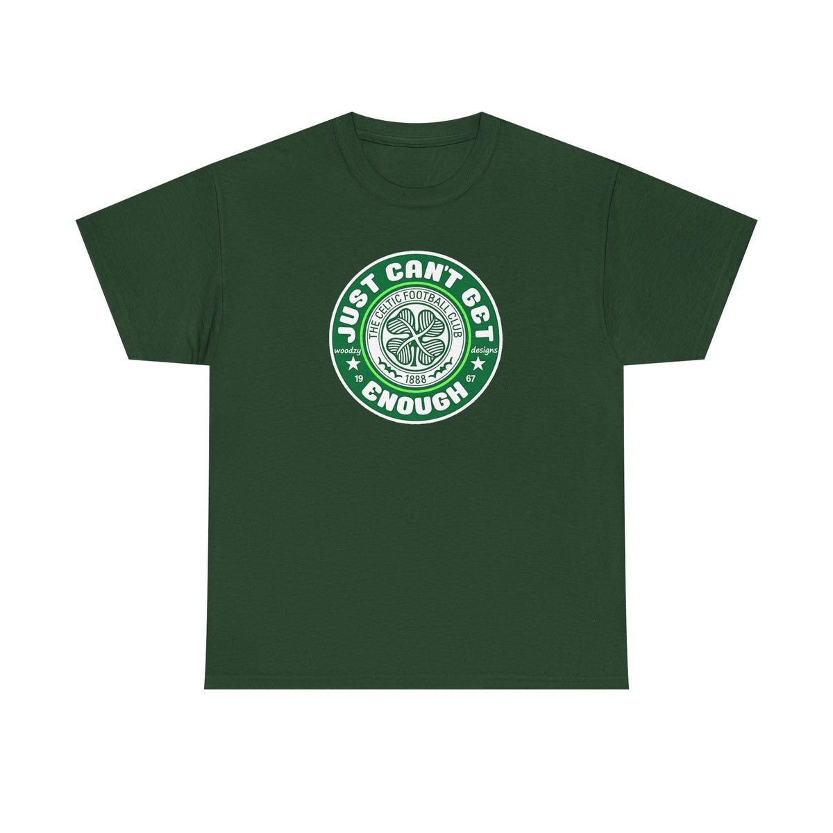 Celtic T-Shirt — "Just Can't Get Enough" Green Shamrock St. Patrick's Day Tee