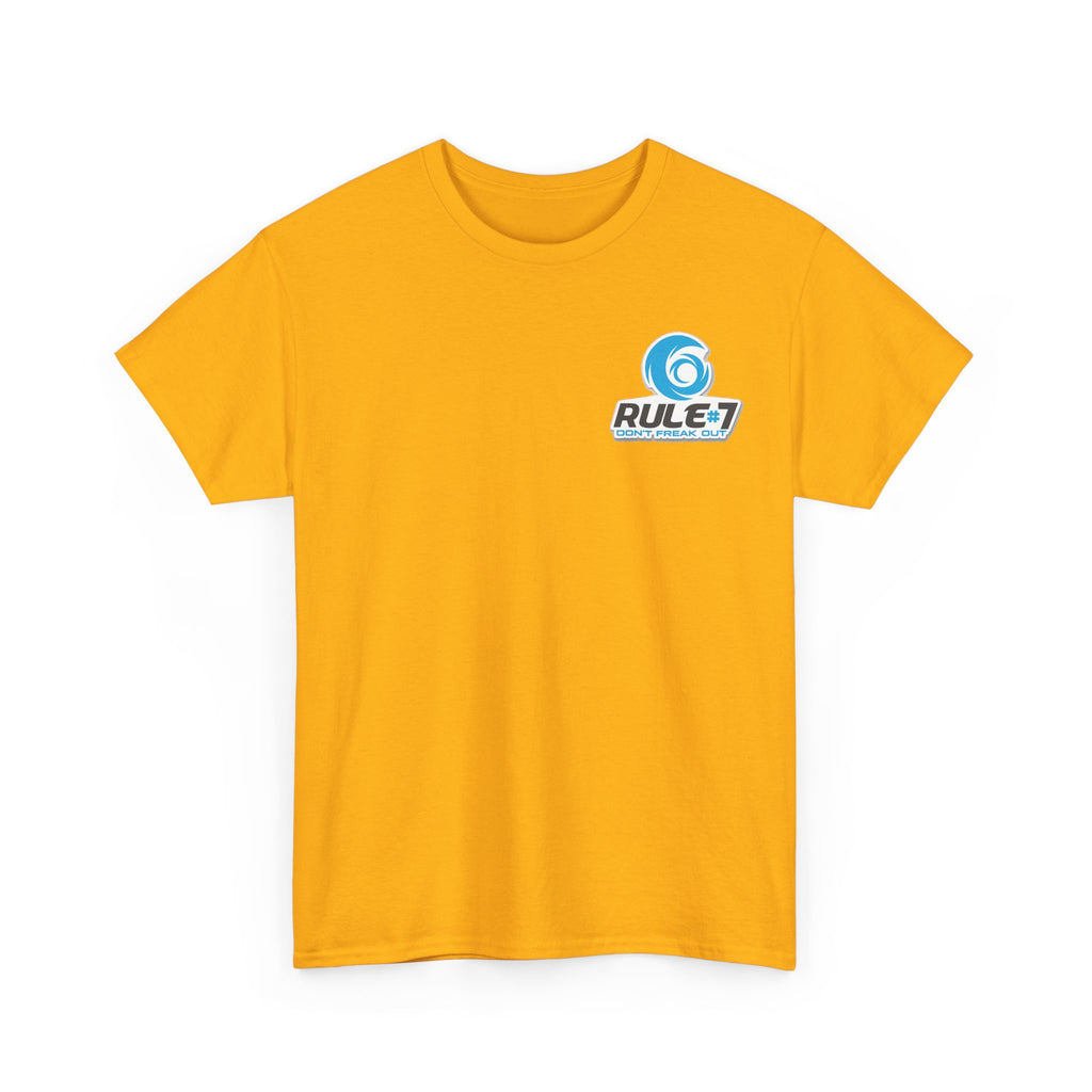 T-Shirt — Rule #7 “Don’t Freak Out” Logo Tee