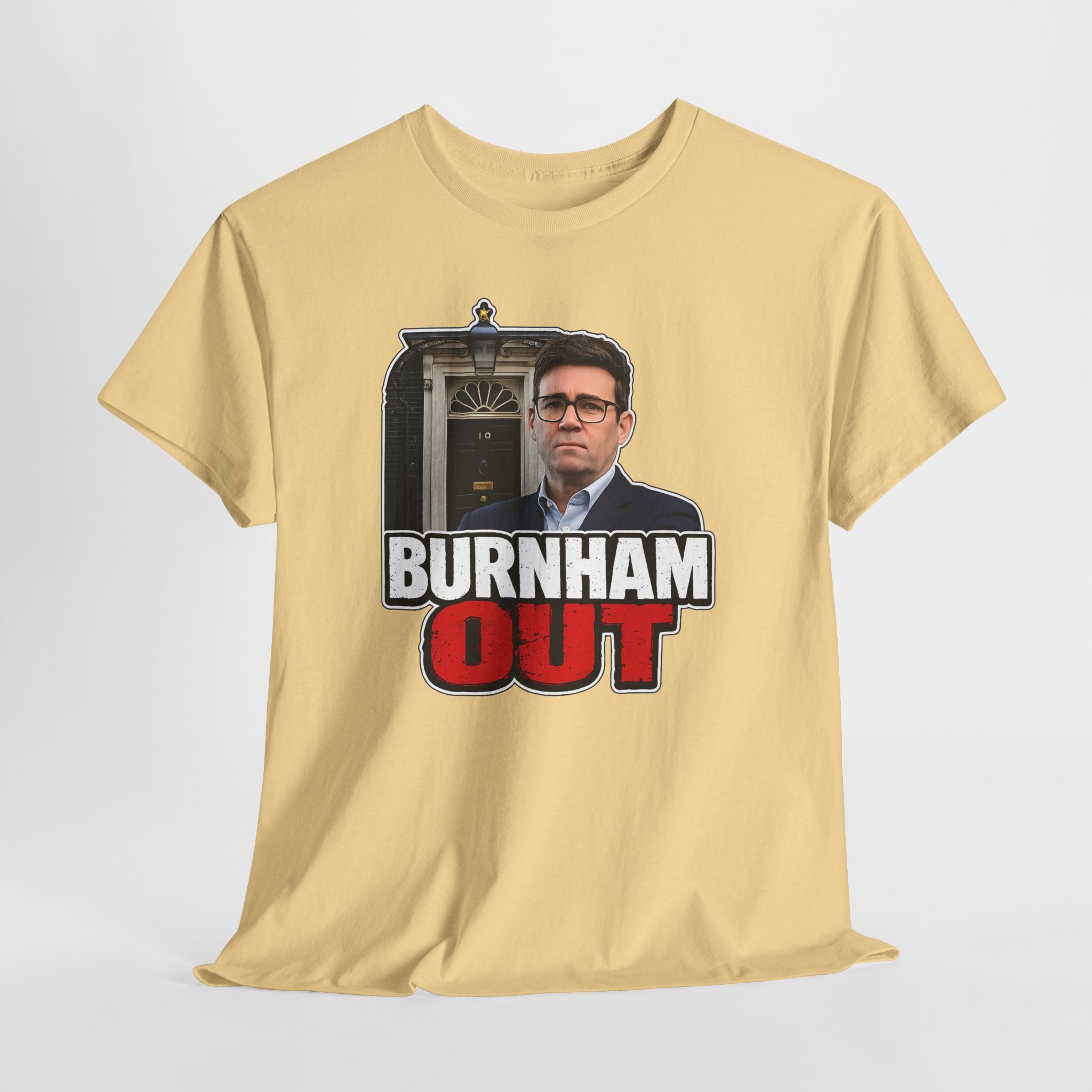 Andy Burnham Out Political Satire T‑Shirt — "Burnham Out" Protest Tee