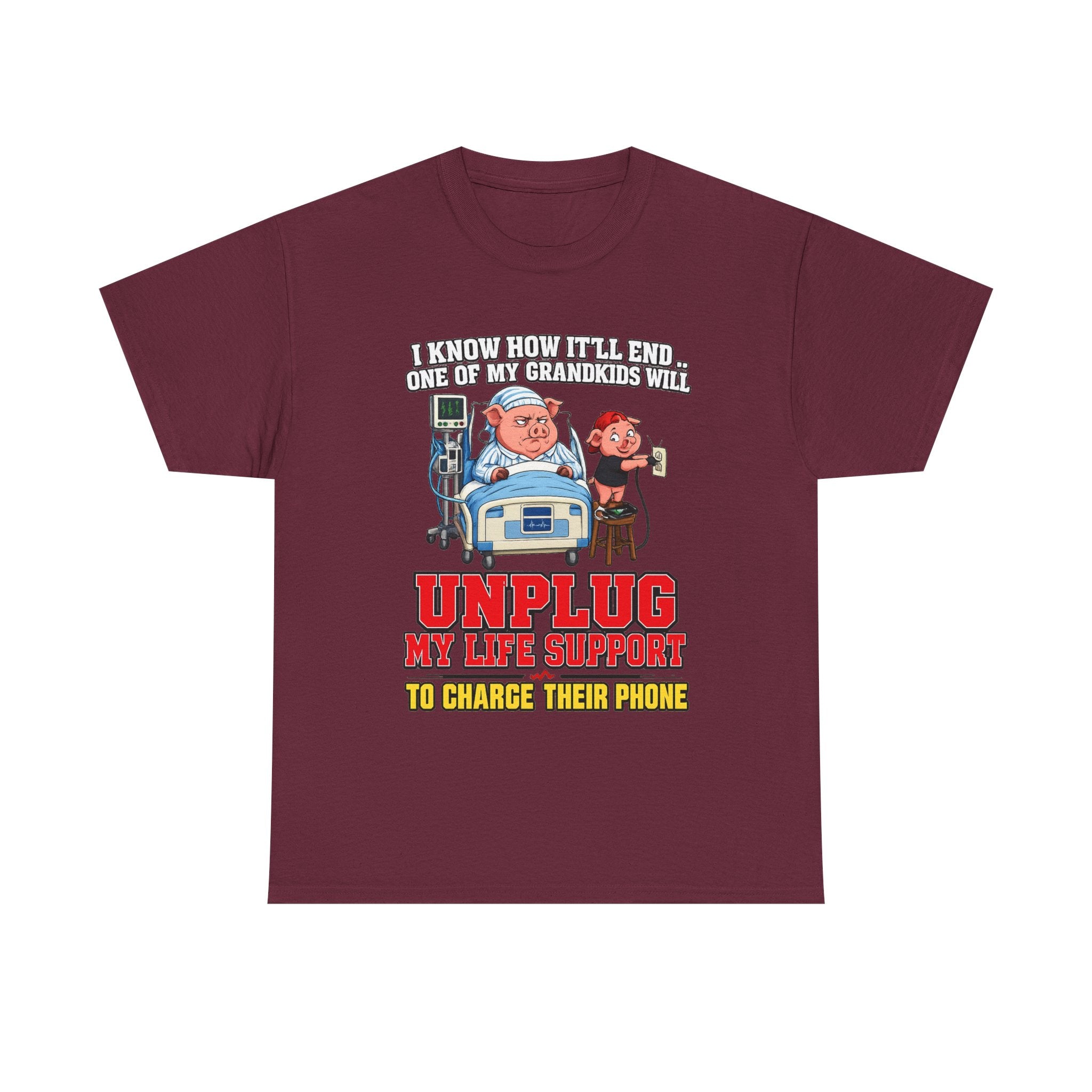 Funny Grandpa T-Shirt - "Unplug My Life Support to Charge Their Phone" Grandpa Humor Tee
