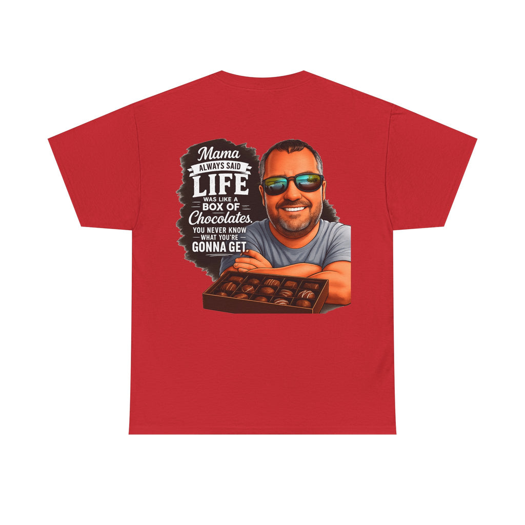 T-Shirt — "Mama Always Said Life Is Like A Box Of Chocolates" Graphic Tee (Funny Retro Portrait)