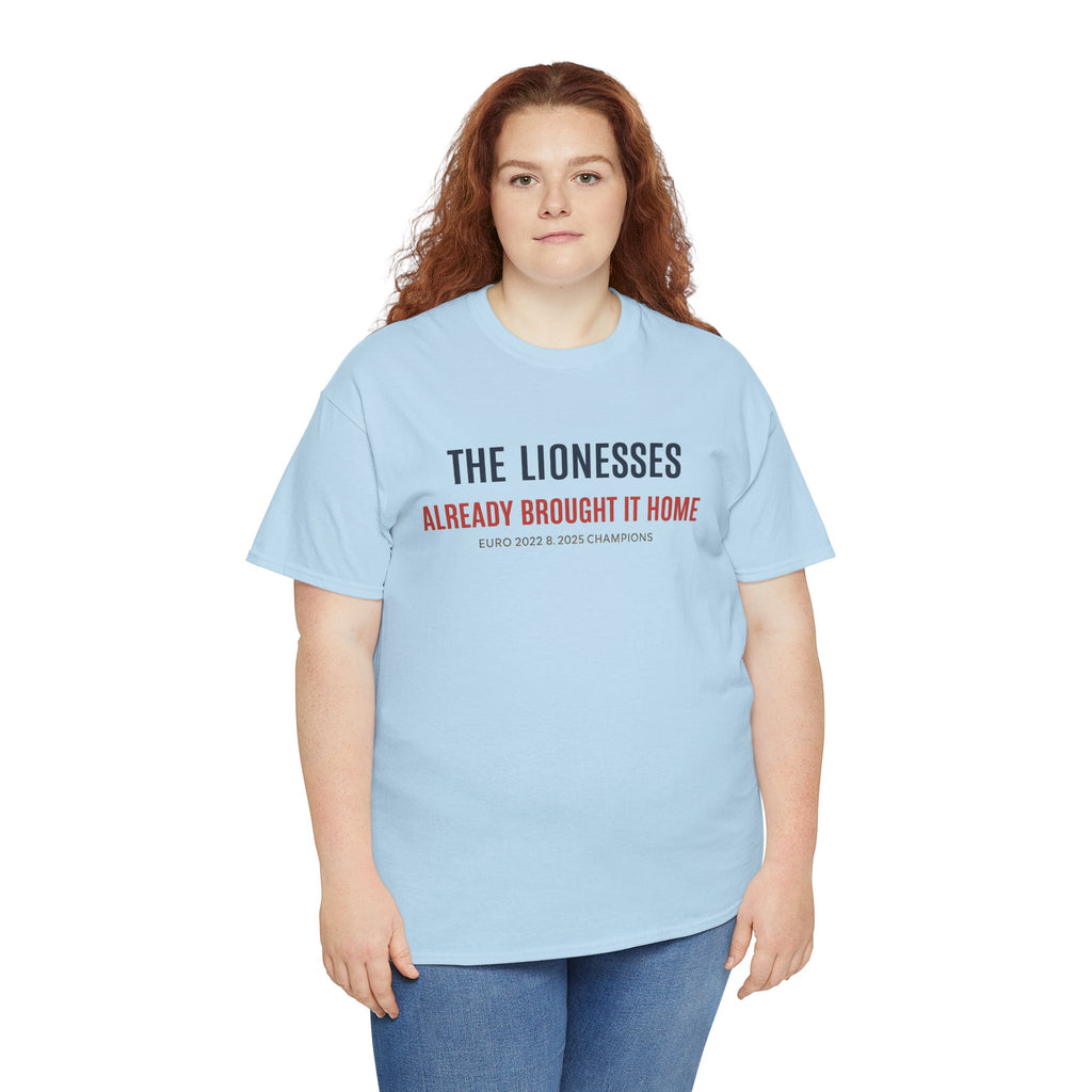 The Lionesses 'Already Brought It Home' Tee