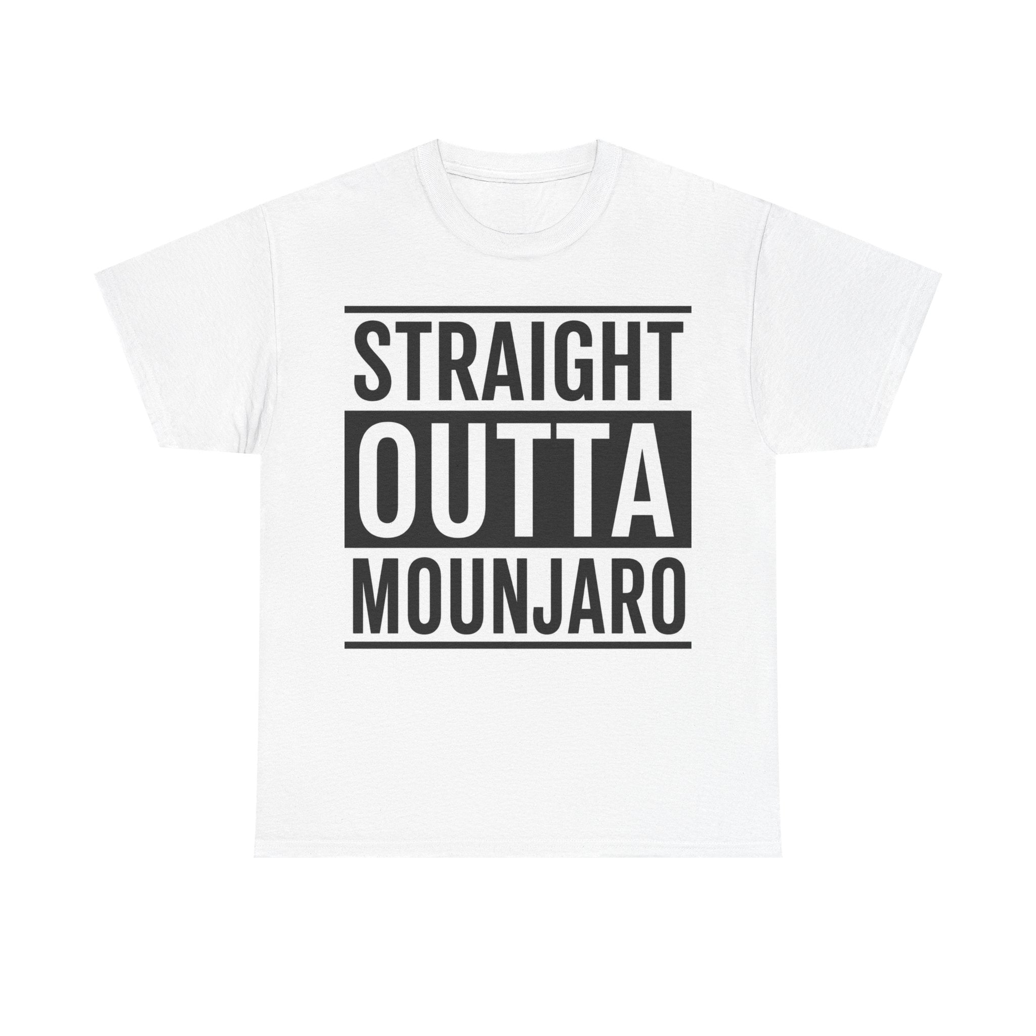 T-Shirt — "Straight Outta Mounjaro" Bold Typography Tee