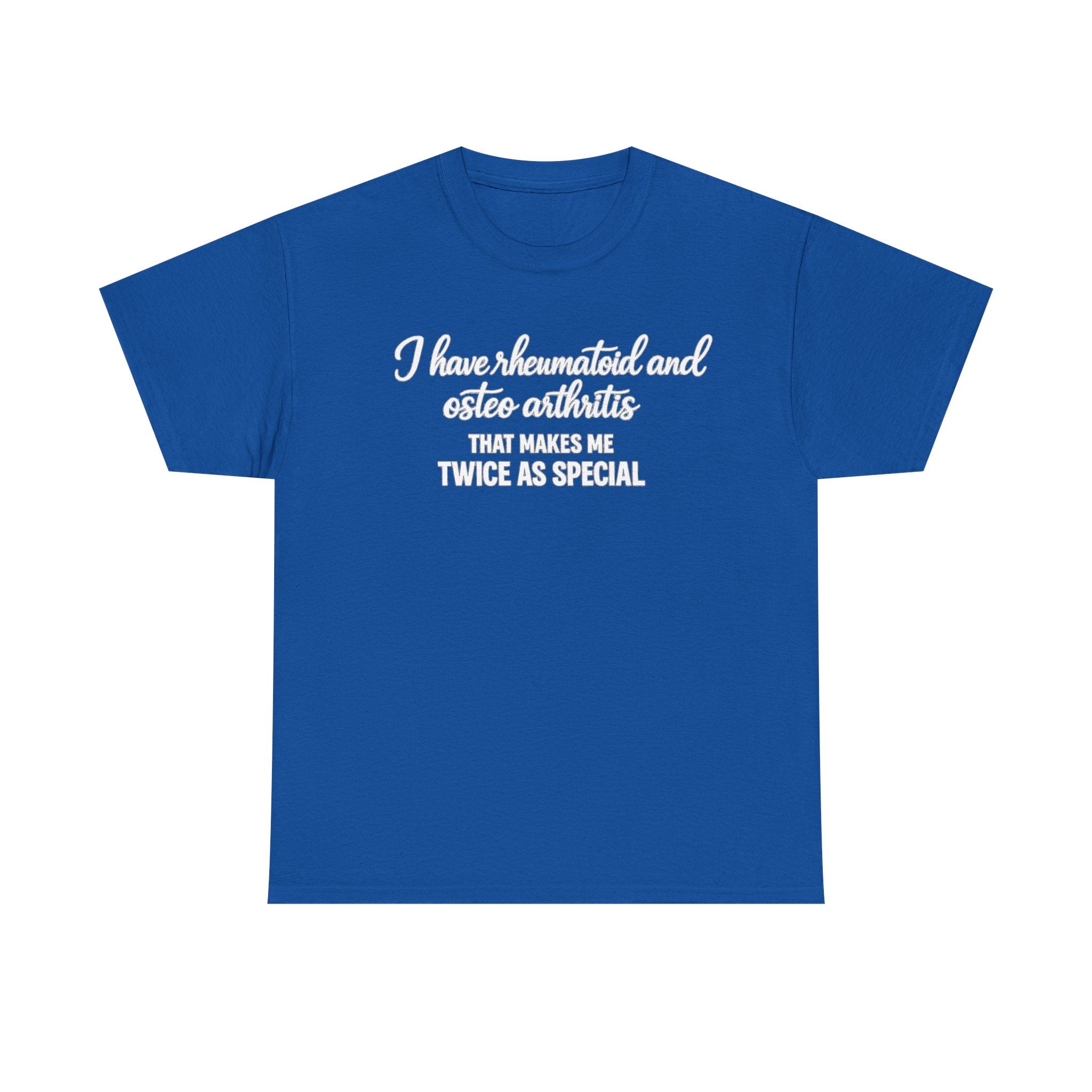 Rheumatoid & Osteoarthritis Awareness T-Shirt – "Twice As Special"
