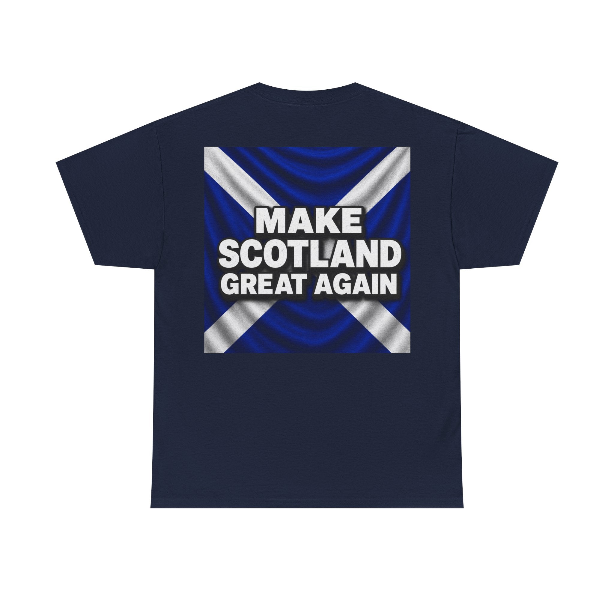 Make Scotland Great Again T-Shirt