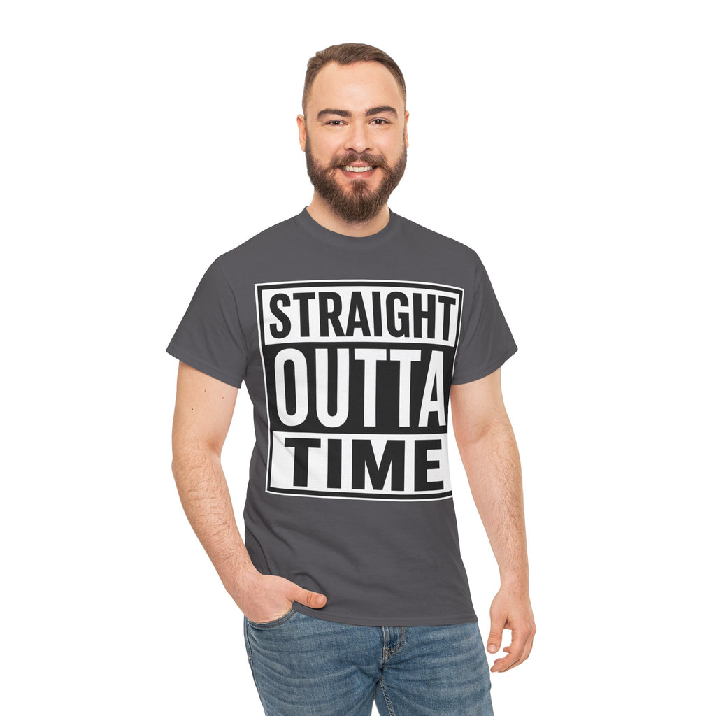 Straight Outta Time T-Shirt — Funny Retro Text Tee