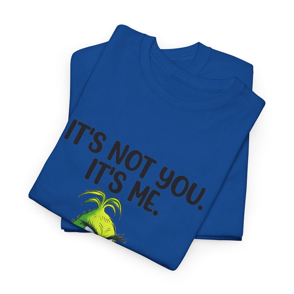Grinch "It's Not You, It's Me" T-Shirt