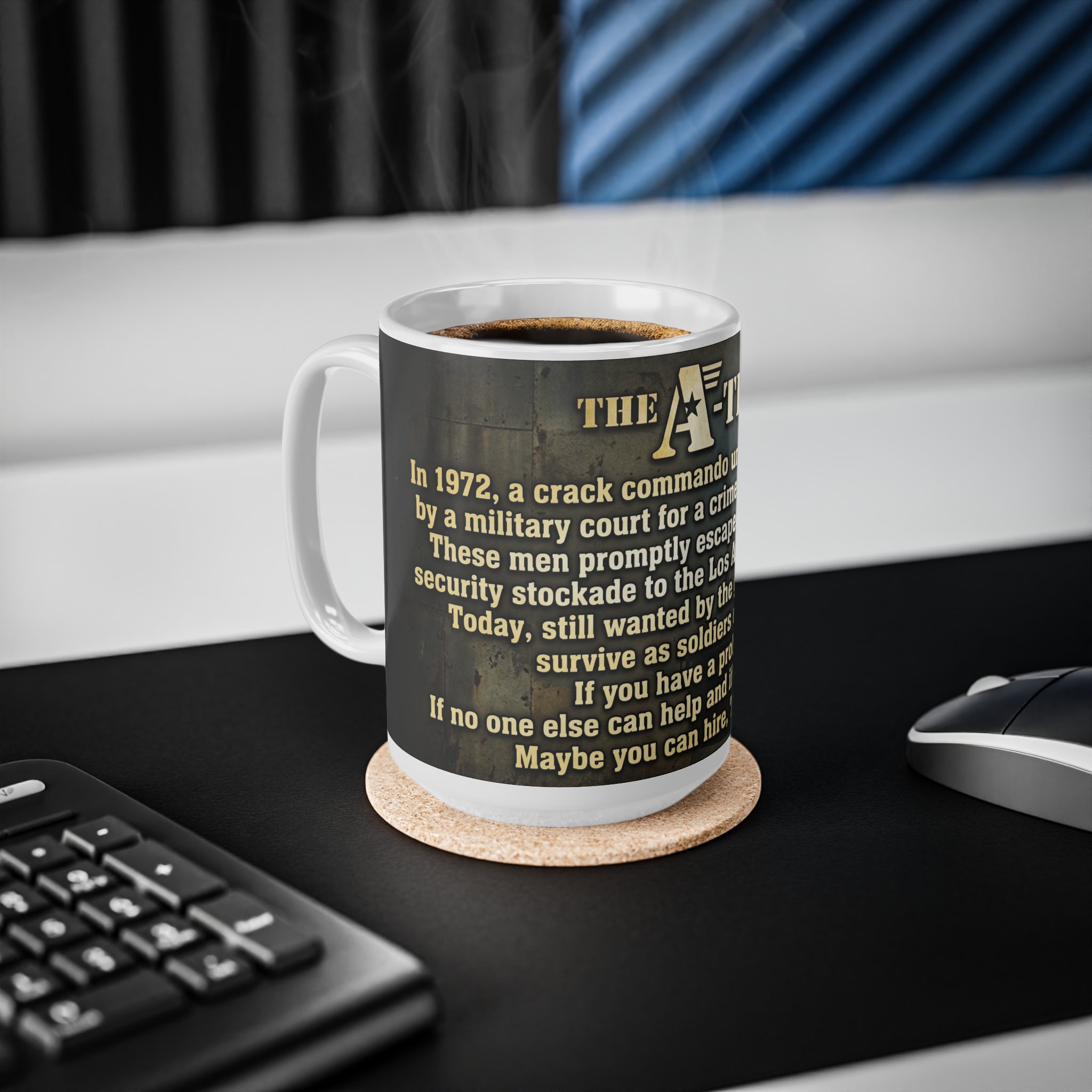 A-Team Quote Mug — Vintage Military TV Show Coffee Cup (11oz & 15oz)