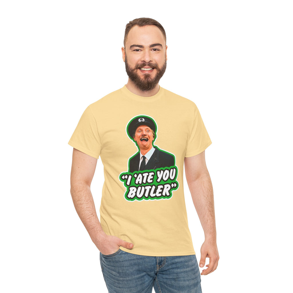 I Ate You Butler T-Shirt — Funny Retro Butler Graphic Tee