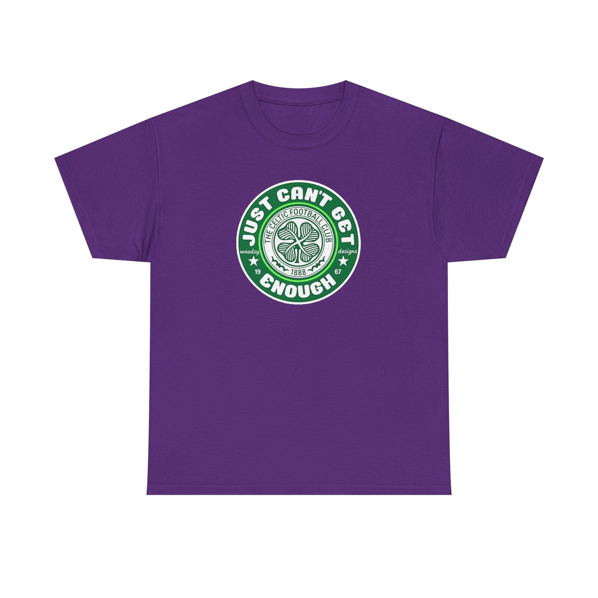 Celtic T-Shirt — "Just Can't Get Enough" Green Shamrock St. Patrick's Day Tee