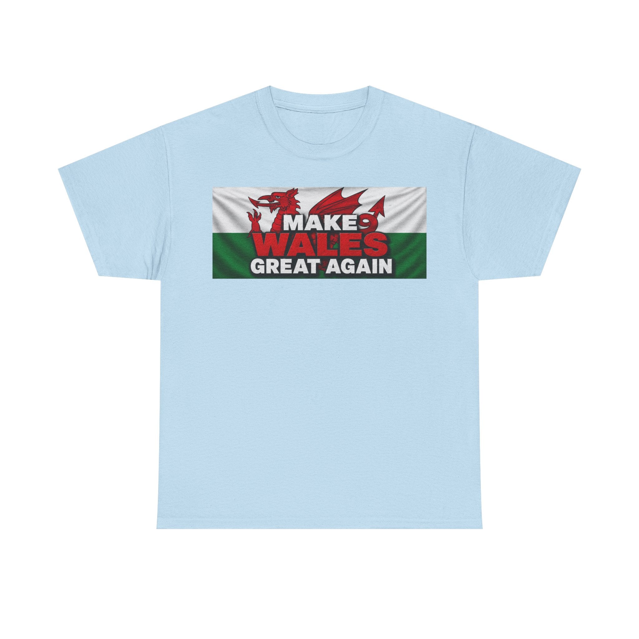 Wales Pride T-Shirt — 'Make Wales Great Again' Welsh Dragon Tee