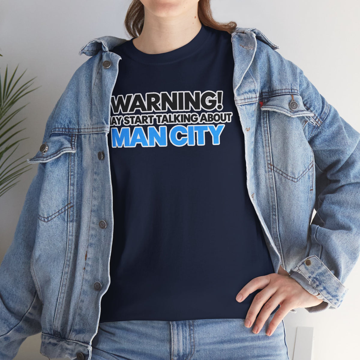 Manchester City Warning! May Start Talking About Man City T‑Shirt
