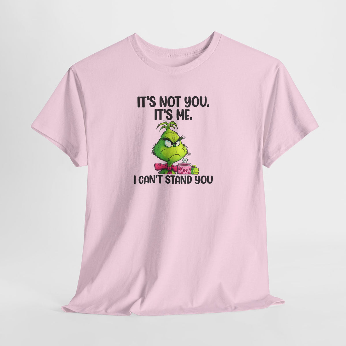 Grumpy Grinch Tee – "It's Not You. It's Me. I Can't Stand You" Christmas Shirt