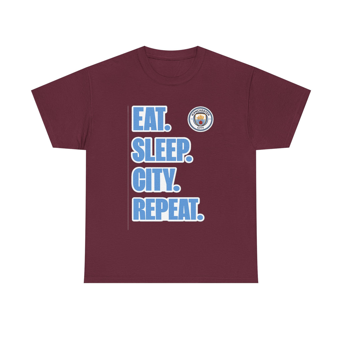 Eat. Sleep. City. Repeat. T‑Shirt — Manchester City Fan Tee