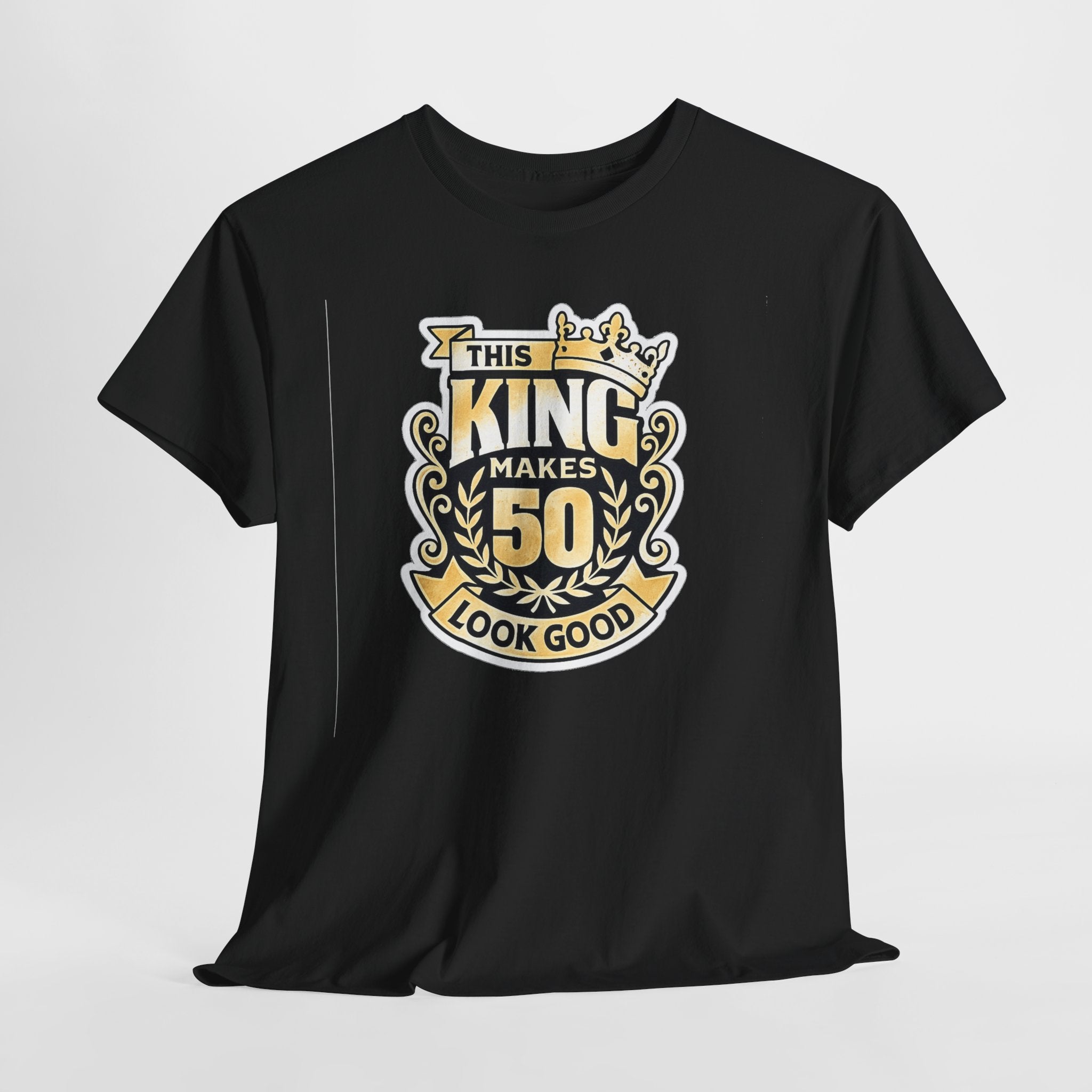 50th Birthday King T-Shirt – "This King Makes 50 Look Good"