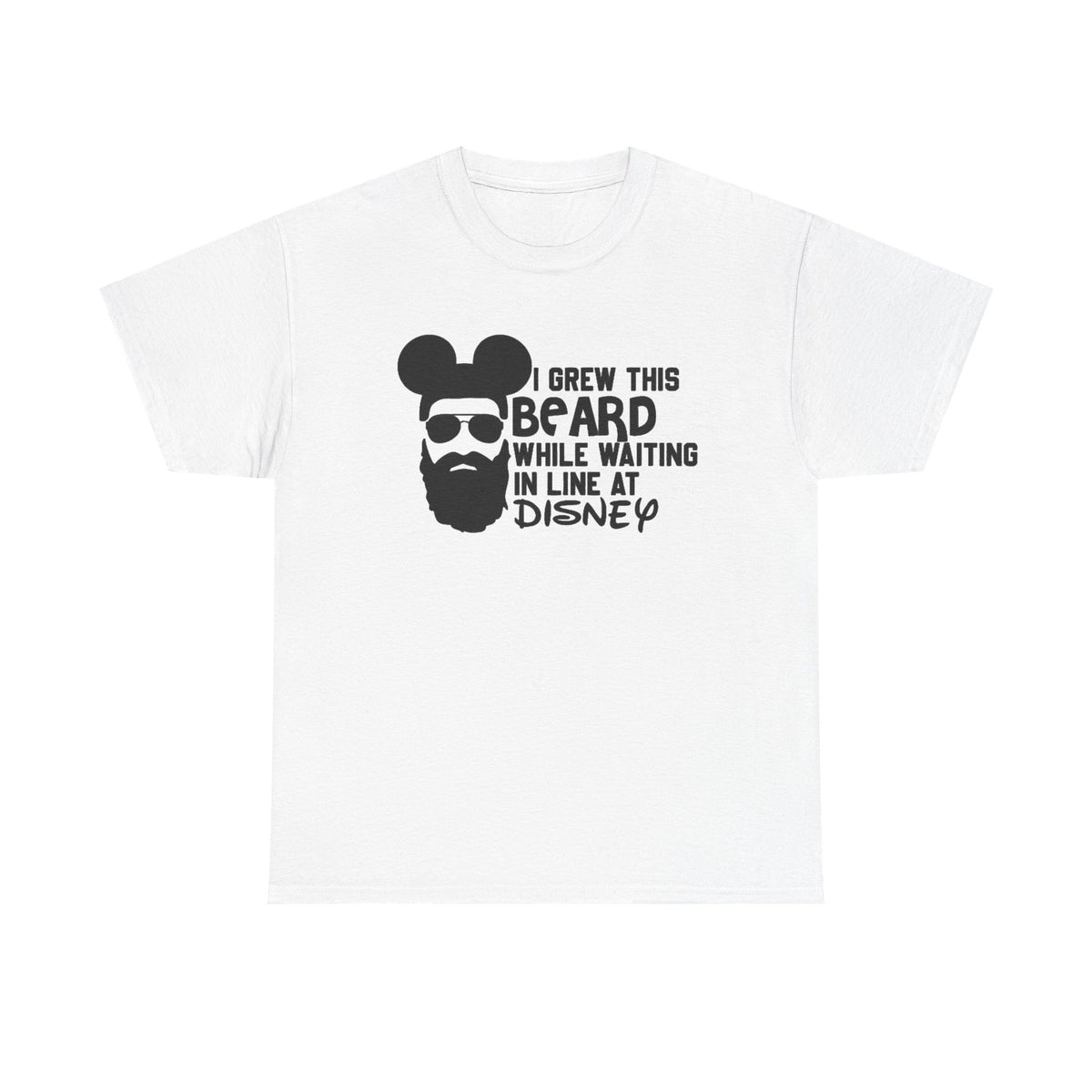 Beard While Waiting Tee – "I Grew This Beard While Waiting In Line At Disney" Funny Disney Dad T-Shirt