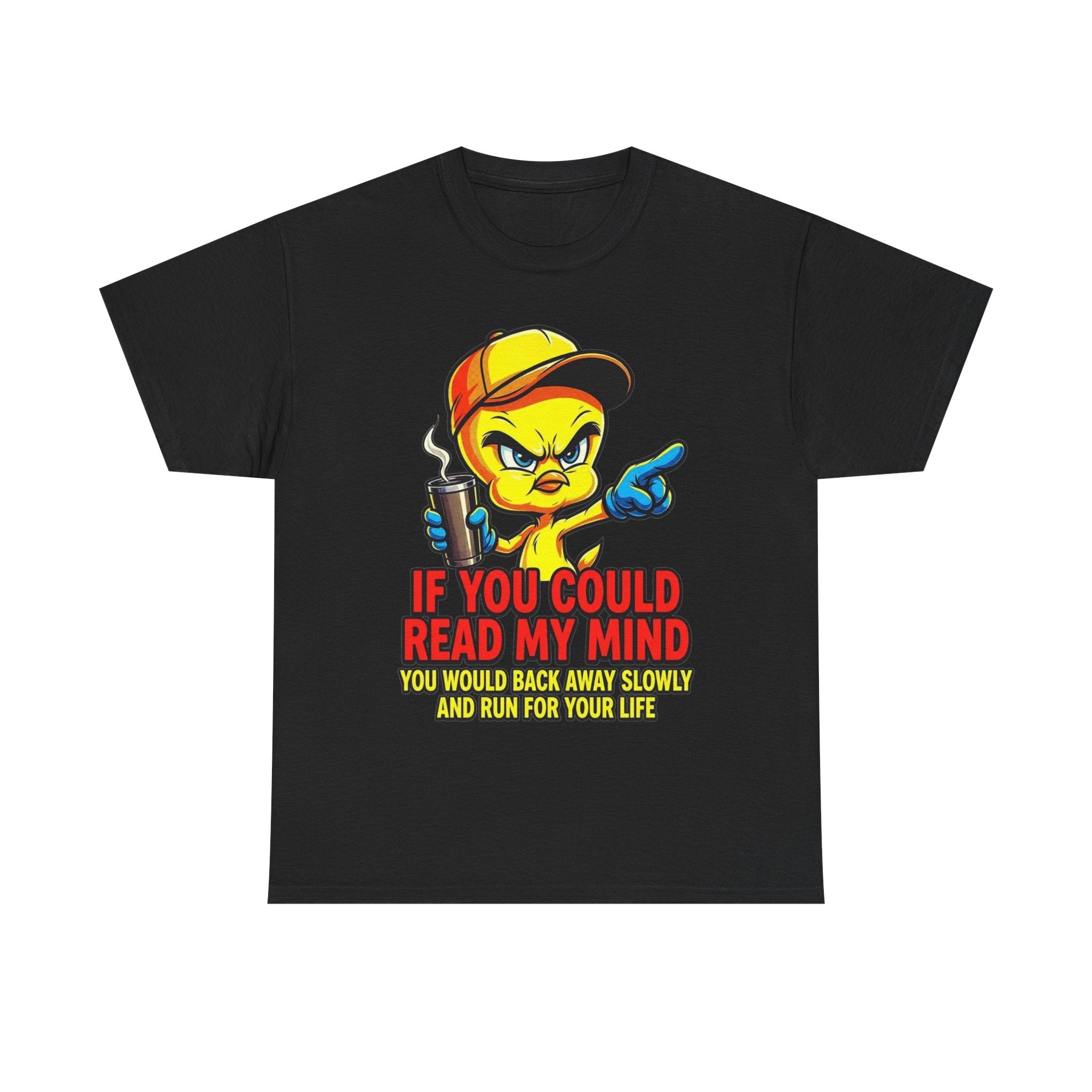 T-Shirt — “If You Could Read My Mind” Tweety Graphic Tee