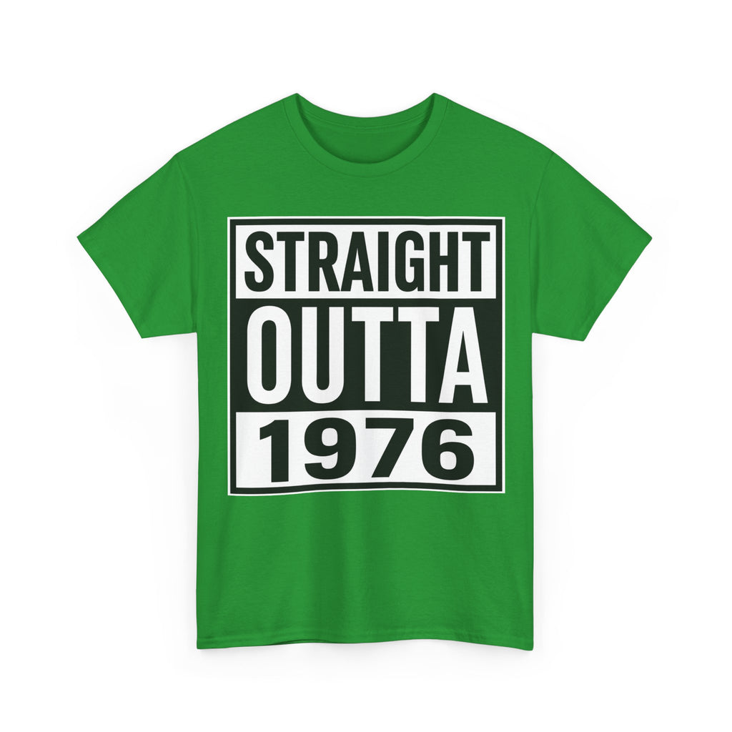 Straight Outta 1976 T-Shirt — Retro 1976 Birthday Tee