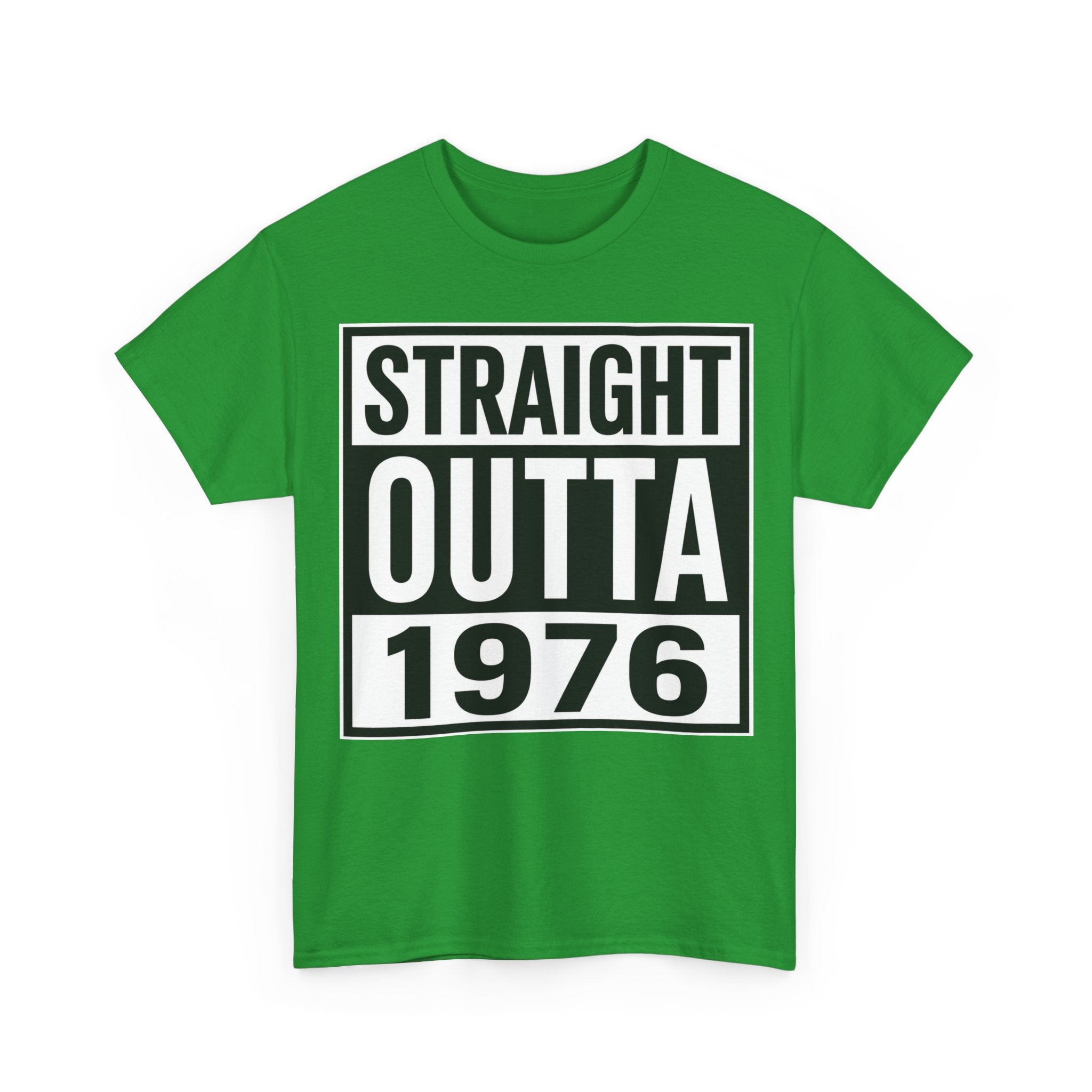 Straight Outta 1976 T-Shirt — Retro 1976 Birthday Tee