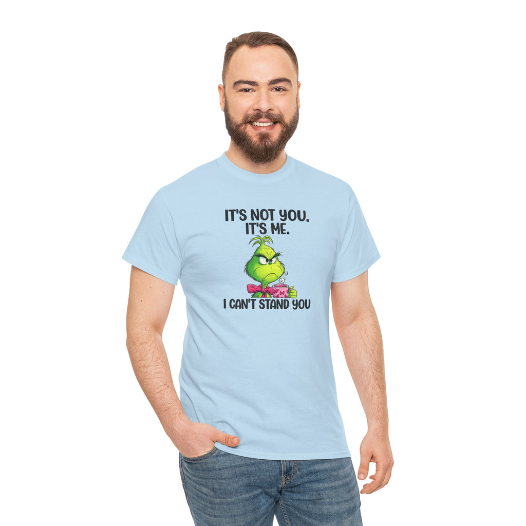 Grumpy Grinch Tee – "It's Not You. It's Me. I Can't Stand You" Christmas Shirt
