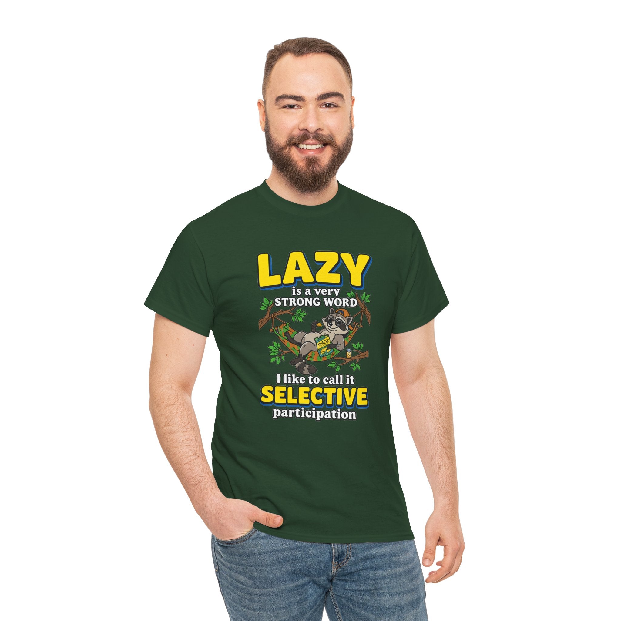 Lazy Is a Strong Word Tee — "Selective Participation" Funny Sloth T-Shirt