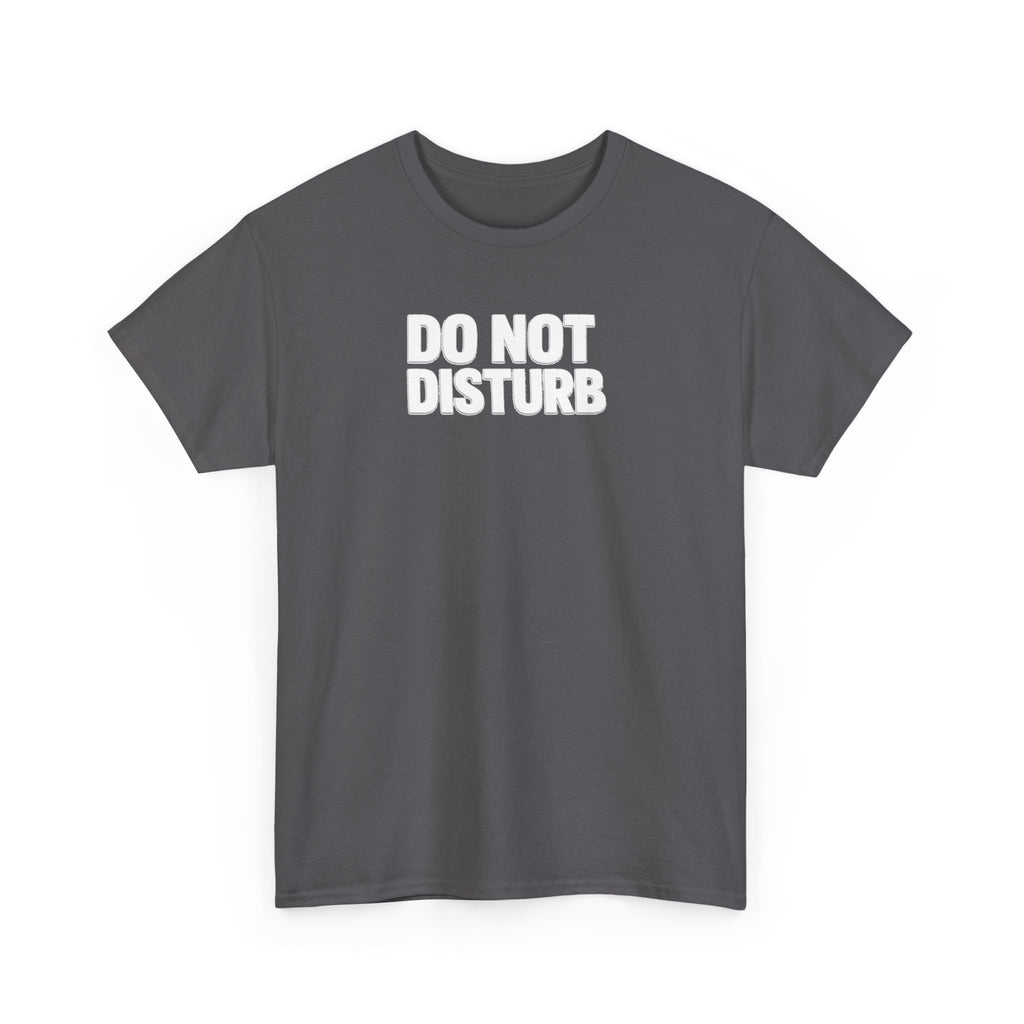 Do Not Disturb Tee — Black Graphic Statement T-Shirt