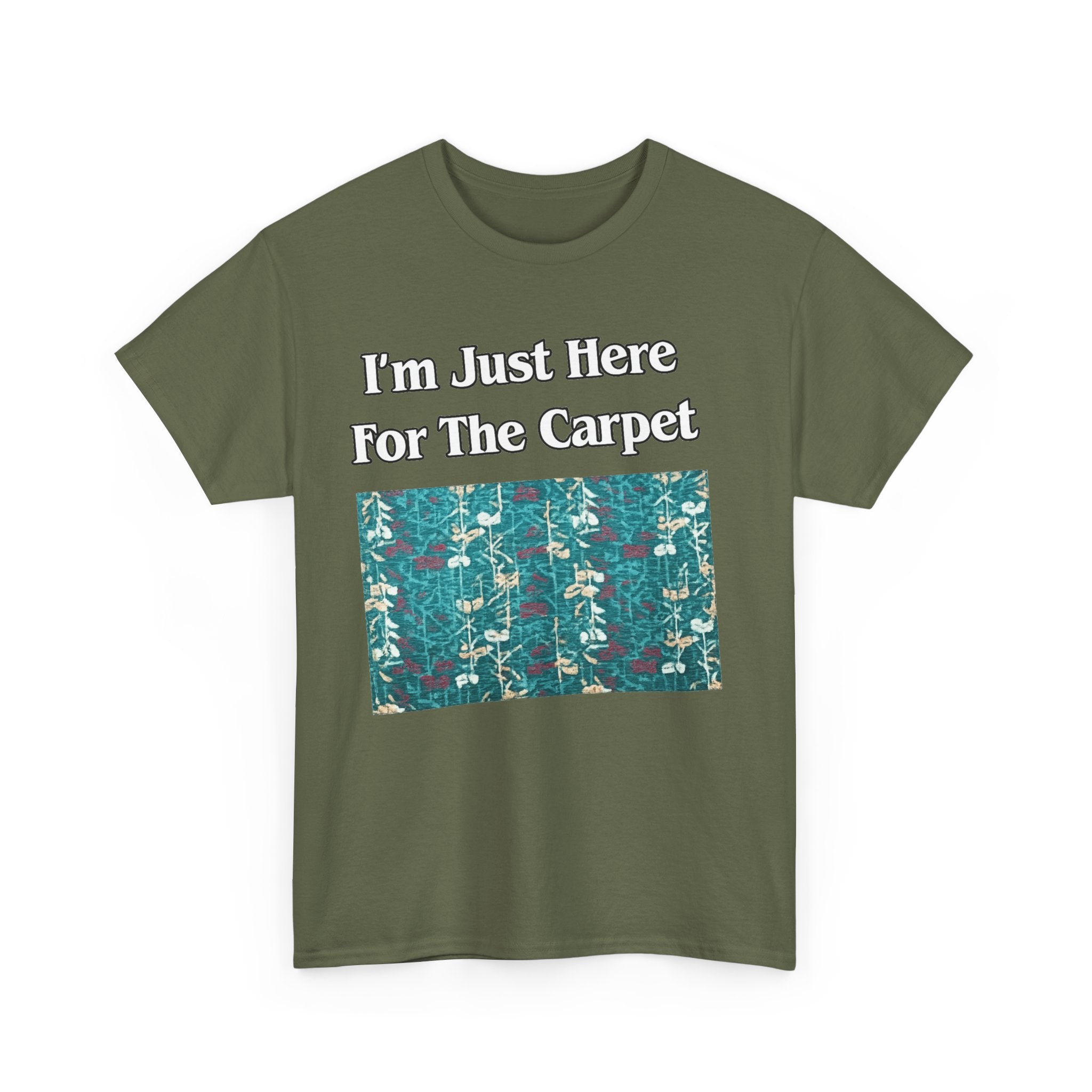 Orlando Airport Carpet Lover T-Shirt — "I'm Just Here For The Carpet" Graphic Tee