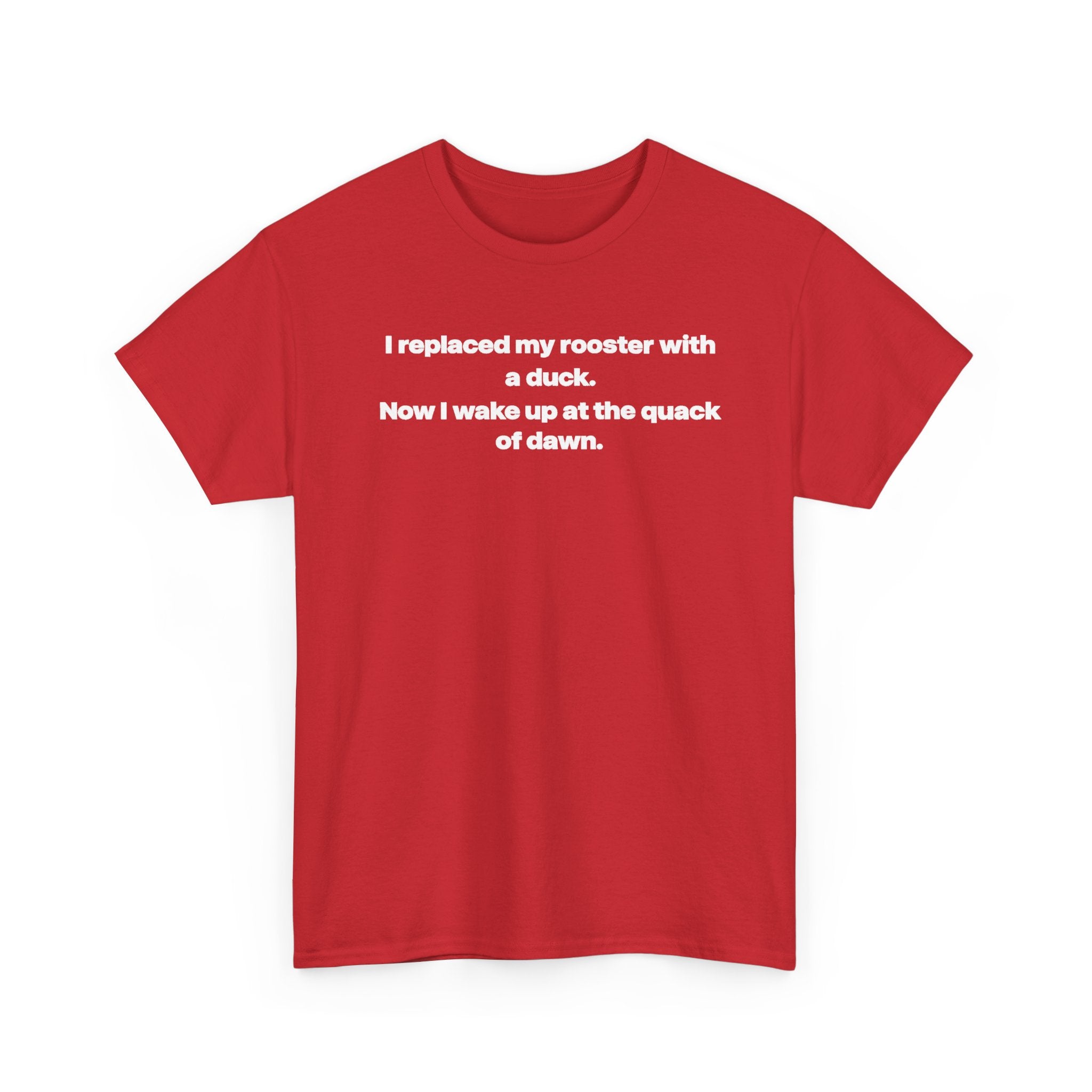 I replaced my rooster with a duck unisex's heavy weight cotton T-Shirt