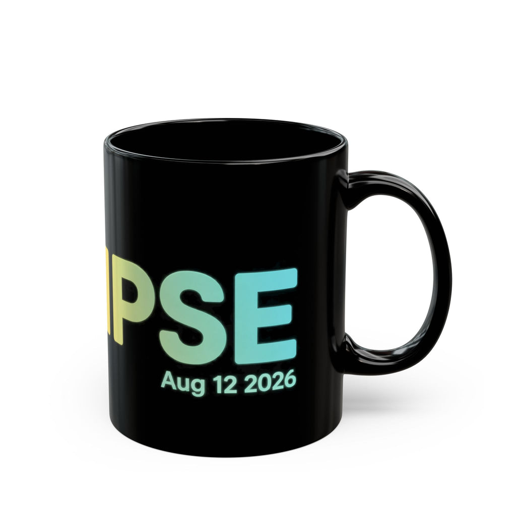 Eclipse 2026 Black Coffee Mug — Aug 12 2026 Solar Eclipse Souvenir (11oz/15oz)