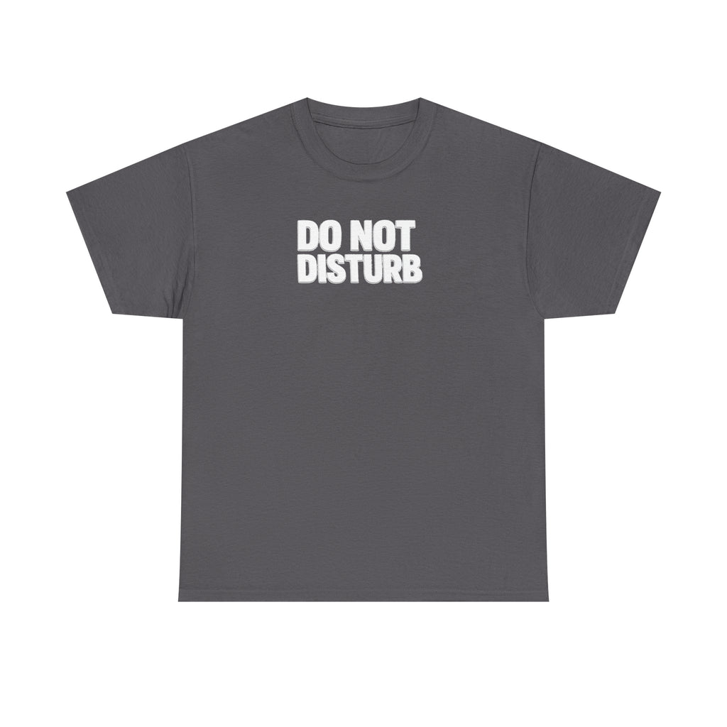 Do Not Disturb Tee — Black Graphic Statement T-Shirt