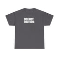 Do Not Disturb Tee — Black Graphic Statement T-Shirt