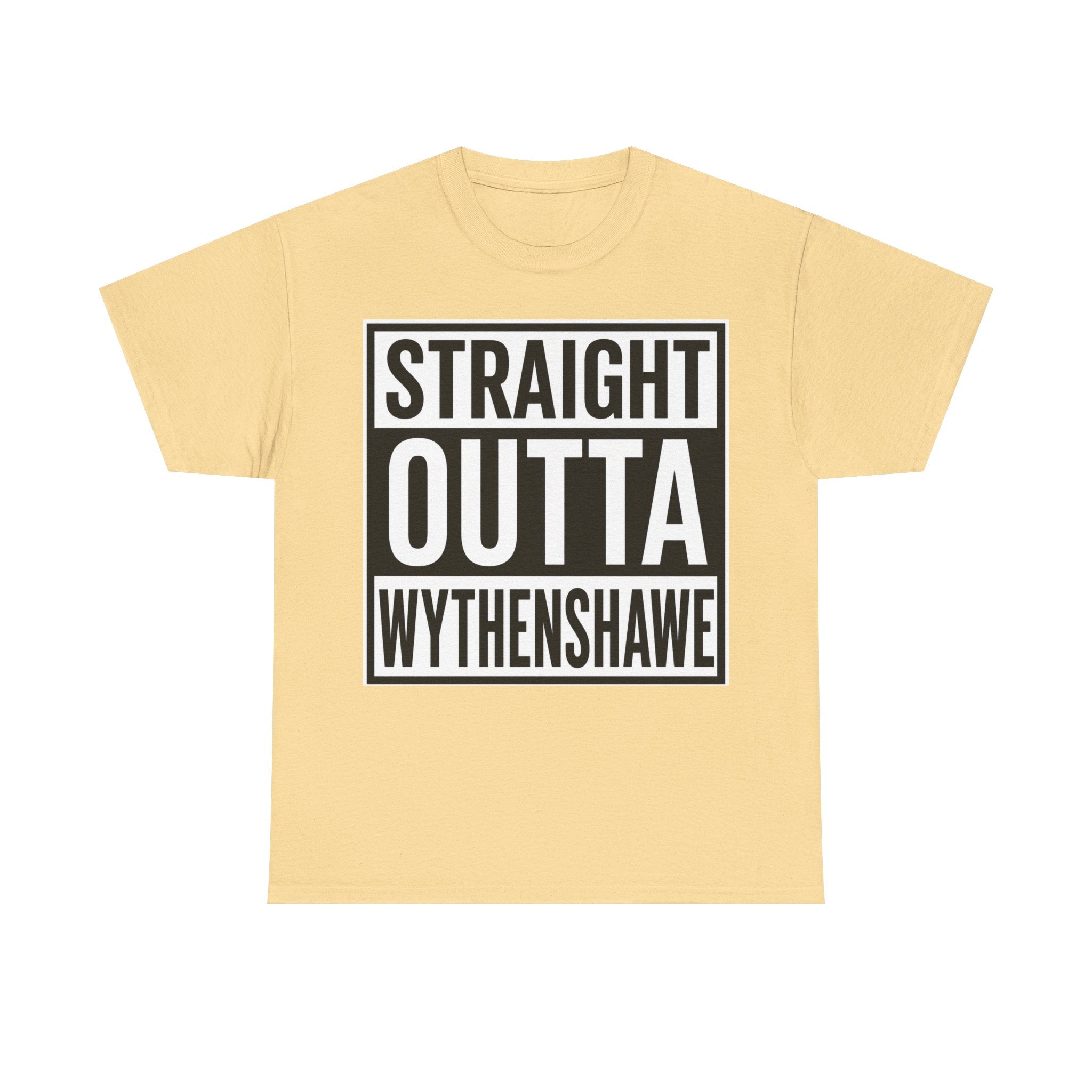 Straight Outta Wythenshawe T-Shirt