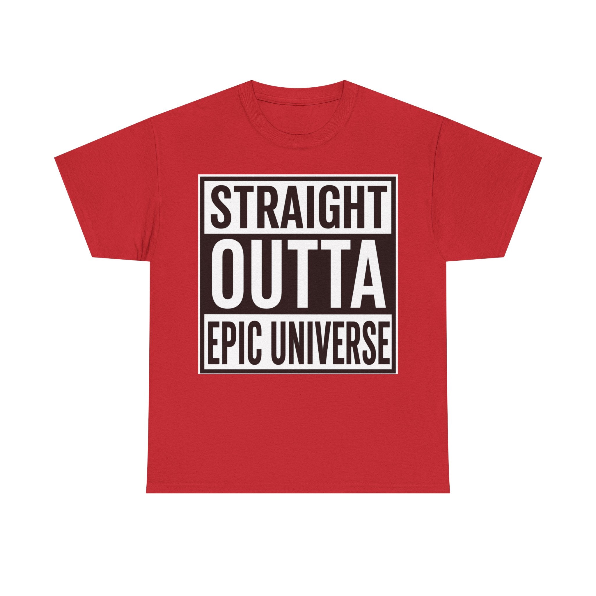 Straight Outta Epic Universe T-Shirt