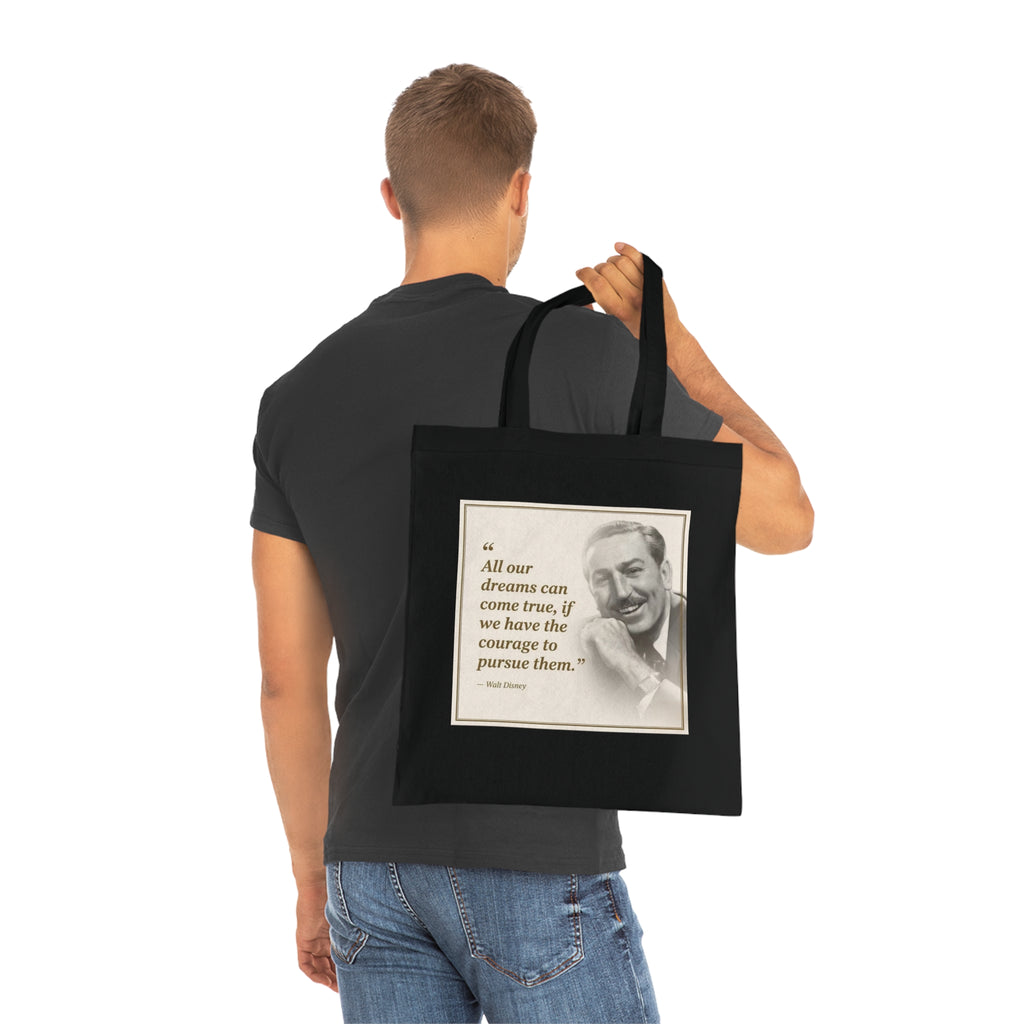 Walt Disney Quote Cotton Tote — "All our dreams can come true" Inspirational Canvas Bag