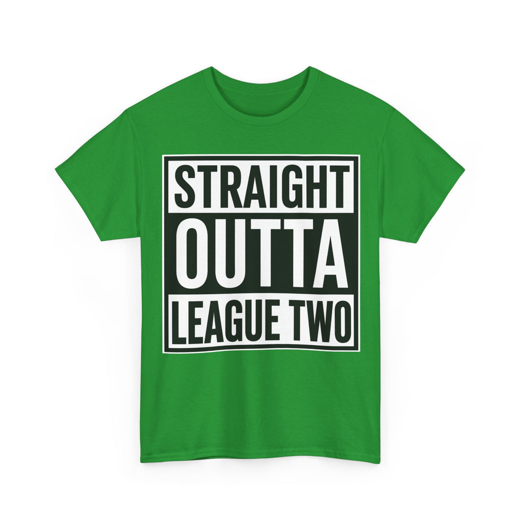 Straight Outta League Two T-Shirt — Football Fan Shirt