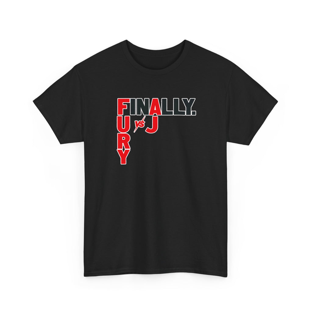 Fury vs Joshua Boxing Tee — Finally Fury vs J (Men’s Fight Night T-Shirt)