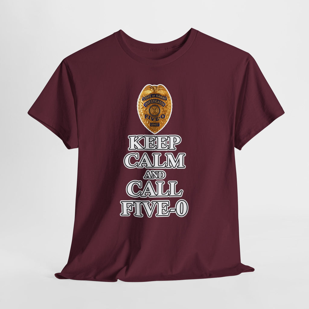 Keep Calm and Call Five-O Cotton T‑Shirt