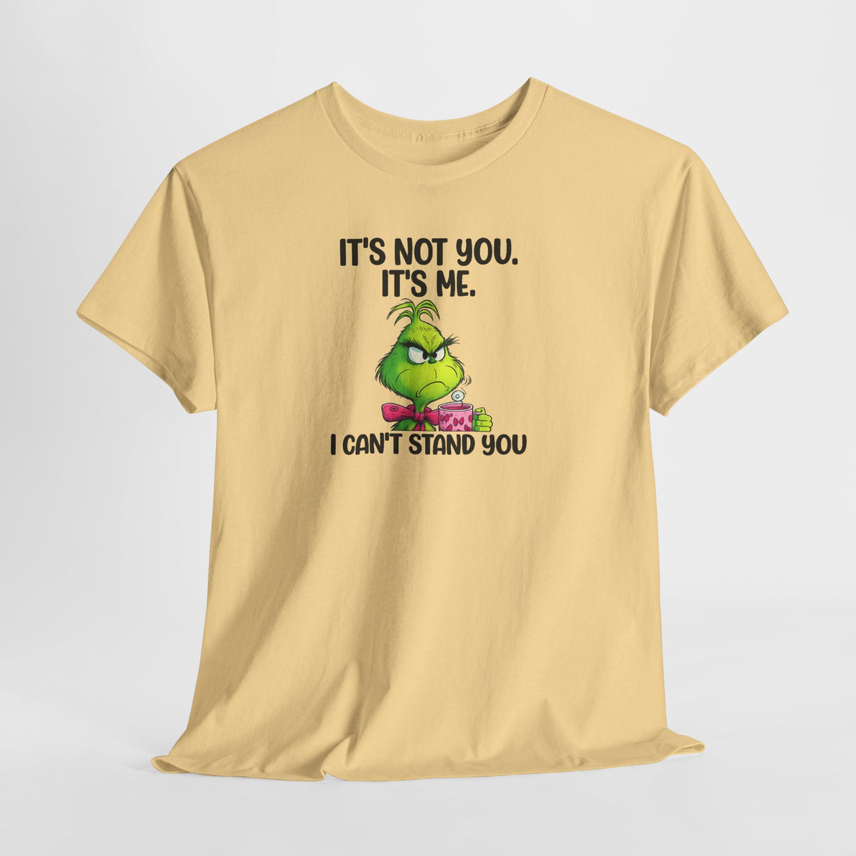 Grumpy Grinch Tee – "It's Not You. It's Me. I Can't Stand You" Christmas Shirt
