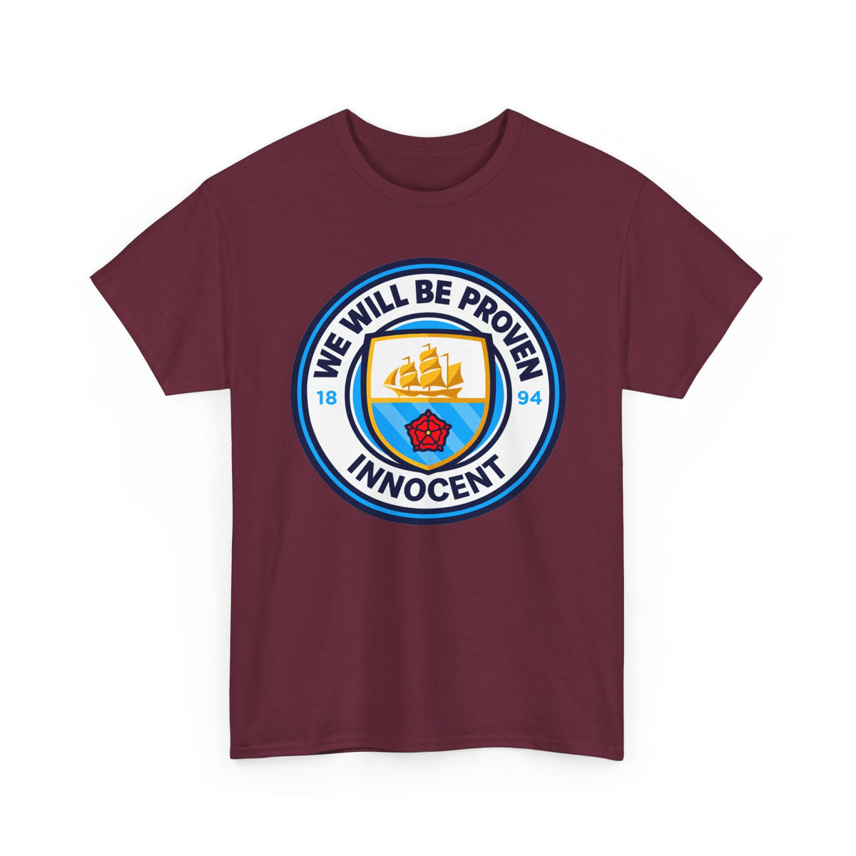 “We Will Be Proven Innocent” Justice Manchester City Cotton T-Shirt