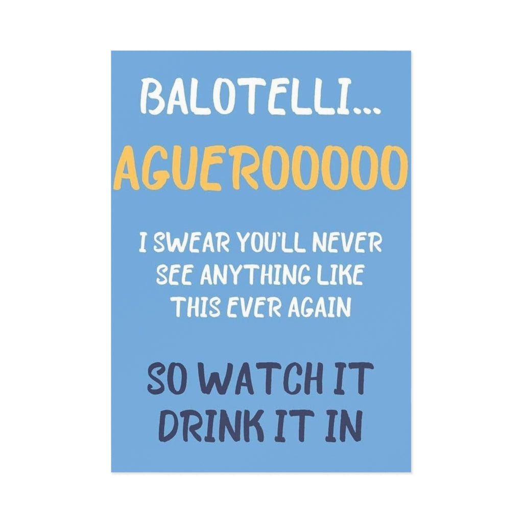 Fine Art Postcard — Funny 'Balotelli Aguerooooo' Quote Card (Humorous Football Fan Greeting)